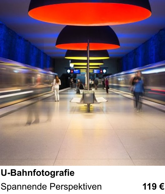 U-Bahnfotografie verständlich erklärt im Fotokurs Lübeck